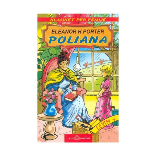 Eleanor H. Porter - Poliana